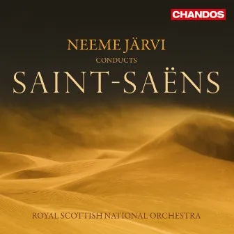 Saint-Saëns: Orchestral Works by Neeme Järvi