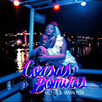 Coisas Bonitas by Mahal Pita