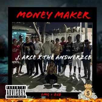 Money Maker by J Arce