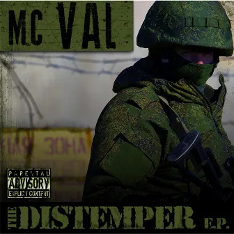 The Distemper - EP by MC Val