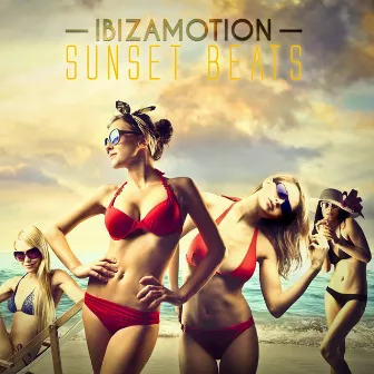 Sunset Beats by Ibizamotion