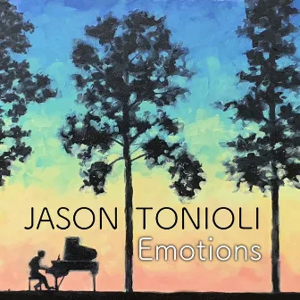 Emotions by Jason Tonioli