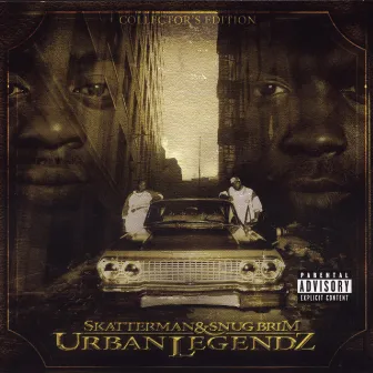 Urban Legendz by Skatterman & Snug Brim