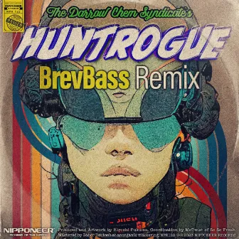 Huntrogue (BrevBass Remix) by BrevBass