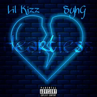 Heartless by Lil Kizz