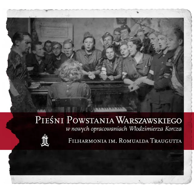 Pieśni Powstania Warszawskiego w nowych opracowaniach Włodzimierza Korcza