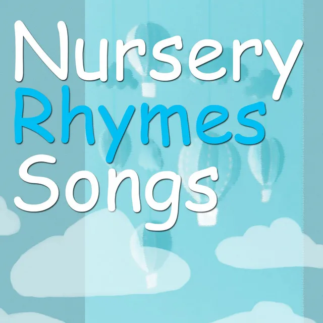 Nursery Rhymes Songs