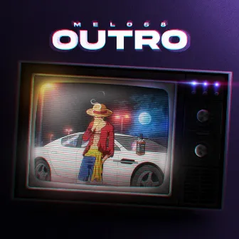 Outro by Melo68