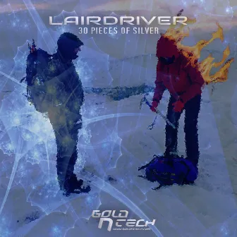 30 Pieces Of Silver EP by Lairdriver