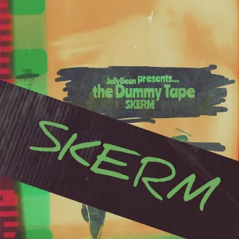 Jellybean Presents... the Dummy Tape by 