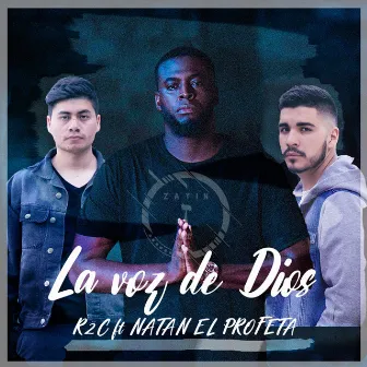 La Voz de Dios by R2c