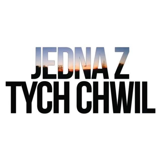 Jedna z tych chwil