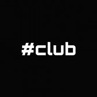 #club by WHITESTYLER