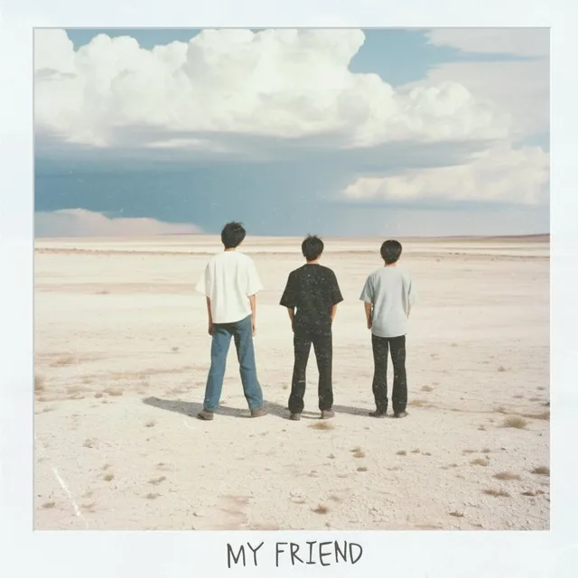 My Friend - Demo