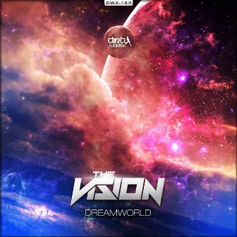 Dreamworld by The Vision