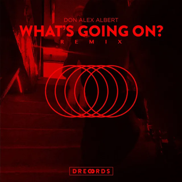 What's Going On? - Remix