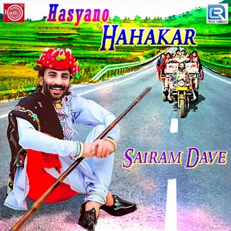 Hasyano Hahakar by Sairam Dave