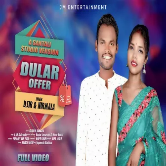 Dular Offer (Santali) by D Sir