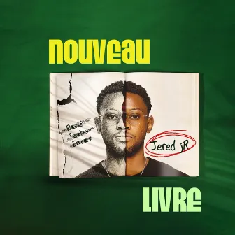 Nouveau Livre by Jered jR