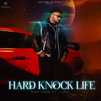 Hard Knock Life by J.Hind