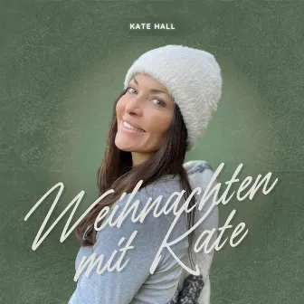 Weihnachten mit Kate by Kate Hall