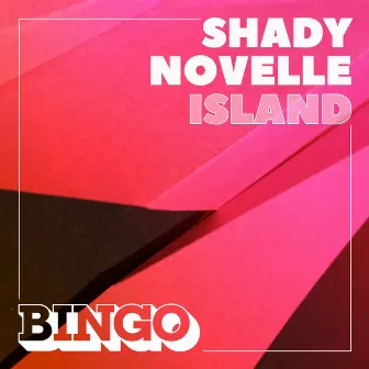 Island by Shady Novelle