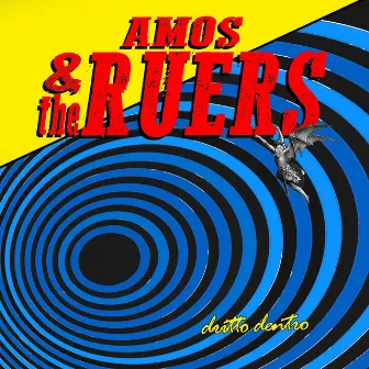 Dritto Dentro by Amos & the Ruers