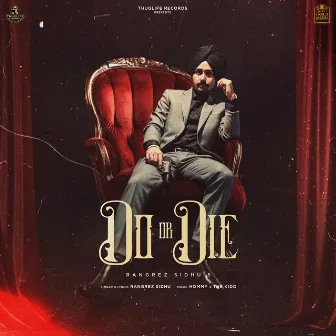 Do Or Die by Rangrez Sidhu