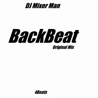 BackBeat by Mixerman