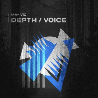 Depth / Voice by May Vic