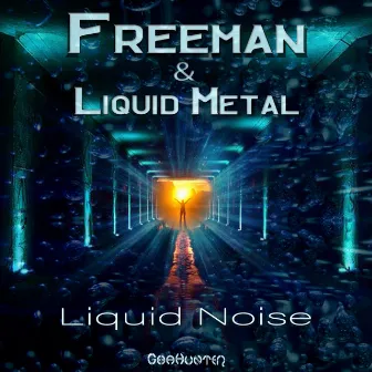 Liquid Noise by Freeman