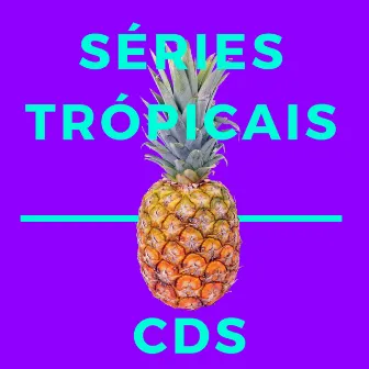 Séries Tropicais by Carlos Dos Santos