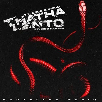 Thatha Lento by Unido