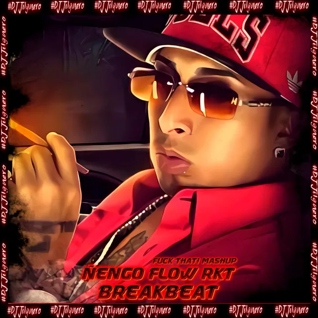 Ñengo Flow RKT BreakBeat