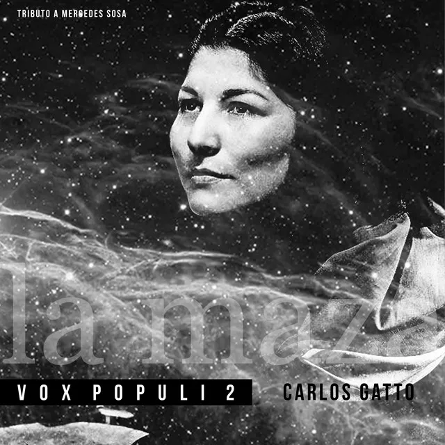 Vox Populi 2, La Maza - Tributo a Mercedes Sosa