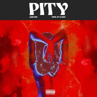 PITY by Le Mav