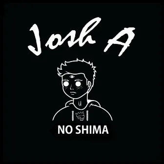 No Shima by Josh A