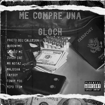 Me Compre una Glock by Prieto Del Callejón