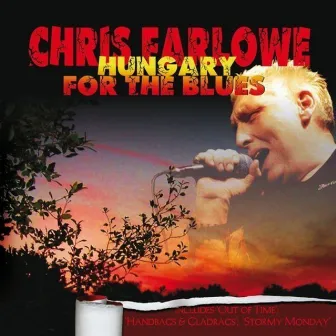 Hungary for the Blues (Live) by Chris Farlowe