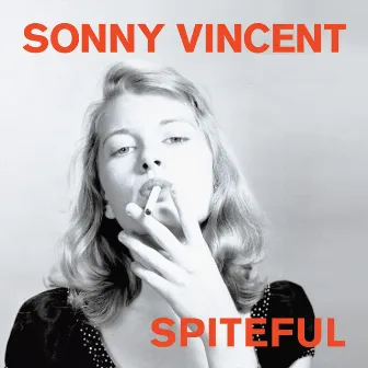 Spiteful by Sonny Vincent