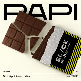 PAPI by BLVCK Mob