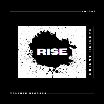 Rise by Orient Heights