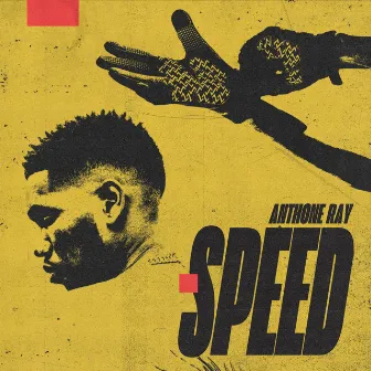 Speed by Anthone Ray