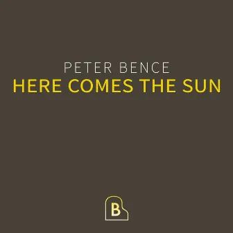 Here Comes the Sun by Peter Bence