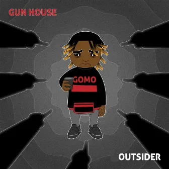 Outsider by Gun House