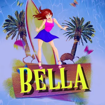 Bella by Los Cachi