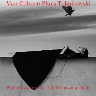 Van Cliburn Plays Tchaikovsky by Pietro Argento