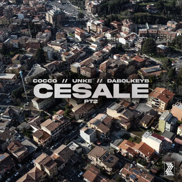 Cesale, Pt. 2