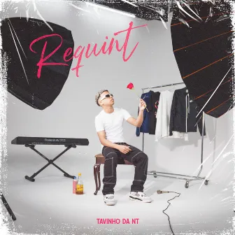 Requint by TavinhodaNT