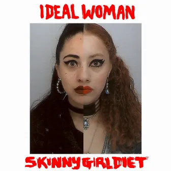 Ideal Woman by Skinny Girl Diet